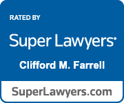 Rated By Super Lawyers Clifford M. Farrell SuperLawyers.com